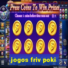 jogos friv poki